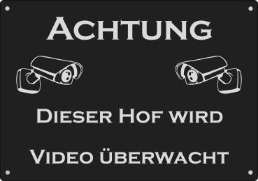 "Achtung Videoüberwachung...." Alu Hinweisschild